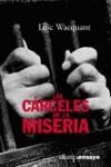 CARCELES DE LA MISERIA, LAS | 9788420667713 | WACQUANT, LOIC