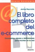 LIBRO COMPLETO DEL E-COMMERCE, EL | 9788423418114 | REYNOLDS, JANICE