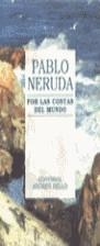 POR LAS COSTAS DEL MUNDO | 9788489691698 | NERUDA, PABLO