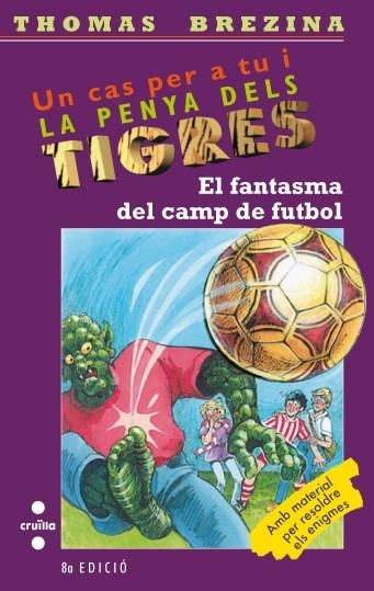 FANTASMA DEL CAMP DE FUTBOL, EL | 9788466101943 | BREZINA, THOMAS