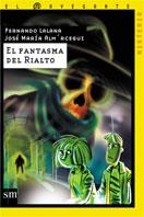 FANTASMA DE RIALTO, EL | 9788434880412 | LALANA, FERNANDO/ ALMARCEGUI, JOSE MARIA