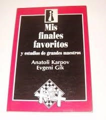 MIS FINALES FAVORITOS AJEDREZ | 9788488155030 | KARPOV