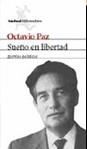 SUEÑO EN LIBERTAD ESCRITOS POLITICOS | 9788432211027 | PAZ, OCTAVIO