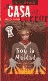 SOY LA MALDAD | 9788484410980 | STINE, R.L